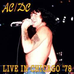 AC-DC : Live in Chicago '78